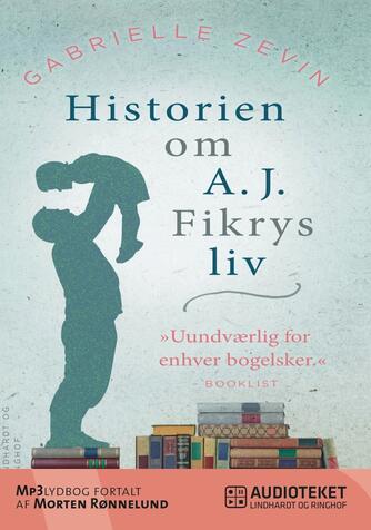Gabrielle Zevin (f. 1977): Historien om A.J. Fikrys liv
