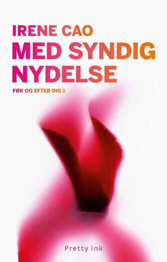 Irene Cao (f. 1979): Med syndig nydelse