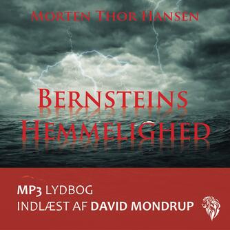 Morten Thor Hansen (f. 1971): Bernsteins hemmelighed
