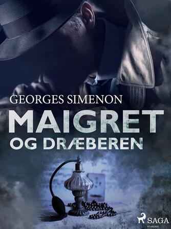 Georges Simenon: Maigret og dræberen