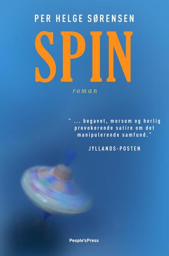 Per Helge Sørensen: Spin : roman