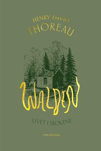 Henry Thoreau: Walden