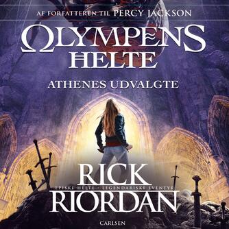 Rick Riordan: Athenes udvalgte