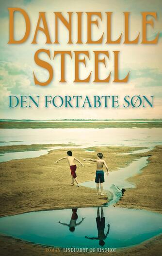 Danielle Steel: Den fortabte søn : roman
