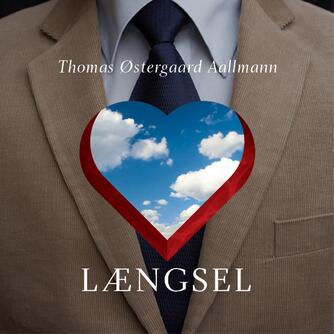 Thomas Østergaard Aallmann: Længsel