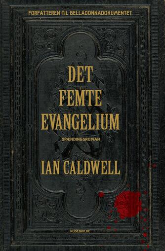 Ian Caldwell: Det femte evangelium
