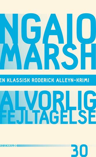 Ngaio Marsh: Alvorlig fejltagelse