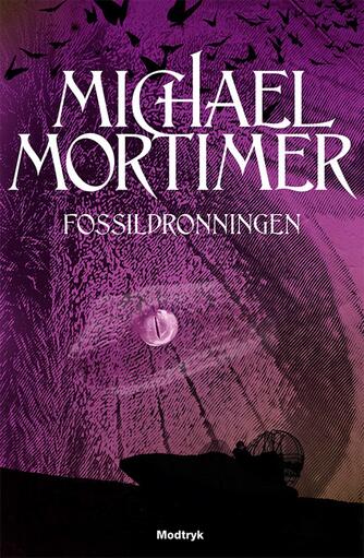 Michael Mortimer: Fossildronningen