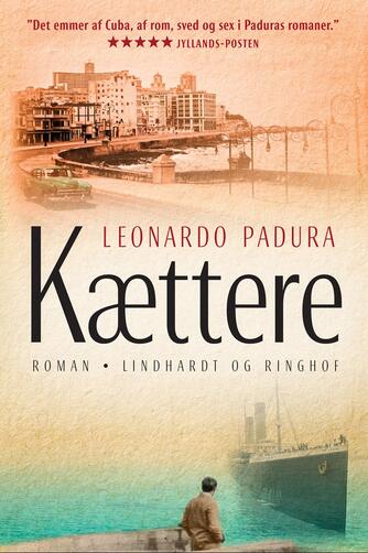 Leonardo Padura: Kættere