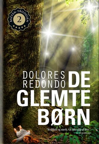 Dolores Redondo: De glemte børn