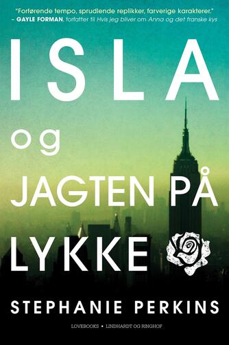 Stephanie Perkins: Isla og jagten på lykke