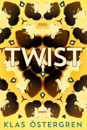 Klas Östergren: Twist : roman
