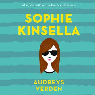 Sophie Kinsella: Audreys verden