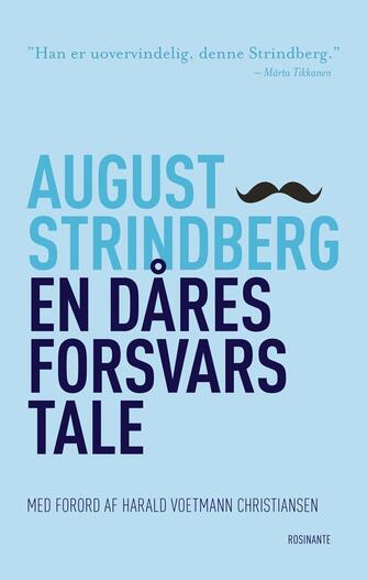 August Strindberg: En dåres forsvarstale