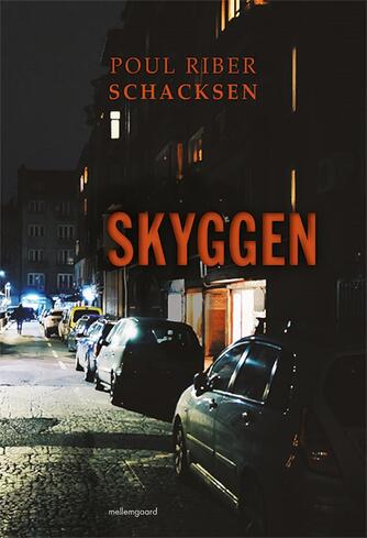 Poul Riber Schacksen: Skyggen