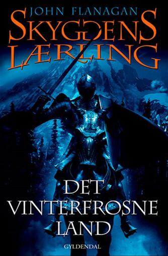 John Flanagan: Det vinterfrosne land