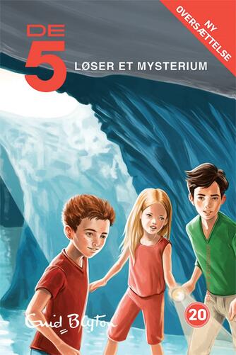 Enid Blyton: De 5 løser et mysterium