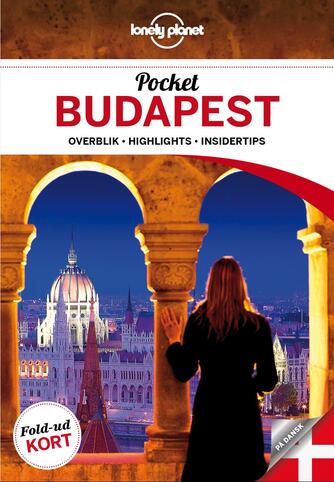 Steve Fallon: Pocket Budapest : overblik, highlights, insidertips