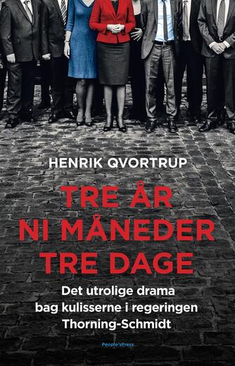 Henrik Qvortrup: Tre år ni måneder tre dage