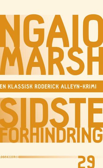 Ngaio Marsh: Sidste forhindring