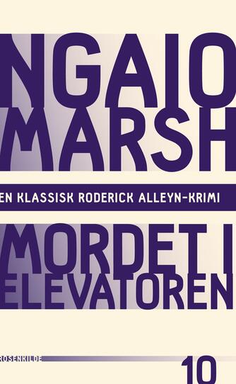 Ngaio Marsh: Mordet i elevatoren