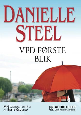 Danielle Steel: Ved første blik