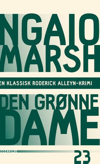 Ngaio Marsh: Den grønne dame