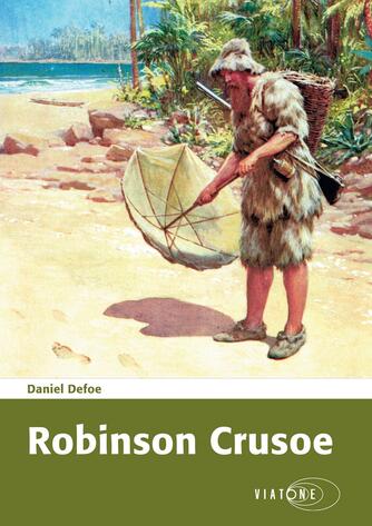 Daniel Defoe: Robinson Crusoe (Ved Aslaug Mikkelsen)