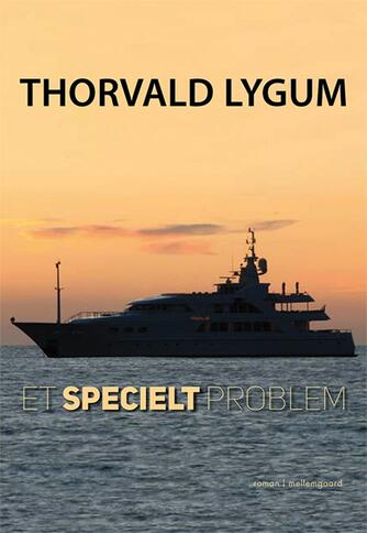 Thorvald Lygum (f. 1944): Et specielt problem : roman