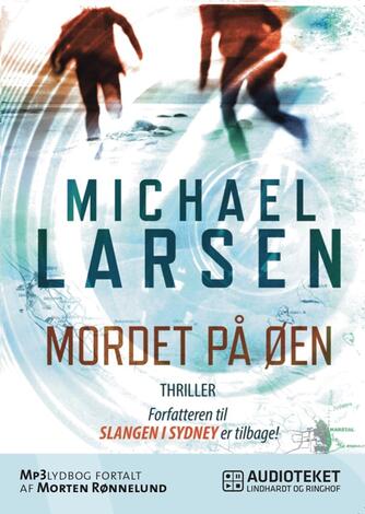 Michael Larsen (f. 1961): Mordet på øen : thriller