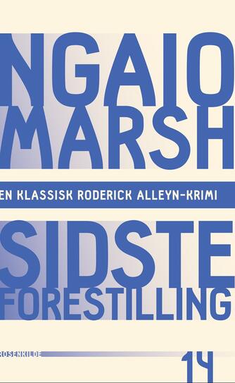 Ngaio Marsh: Sidste forestilling