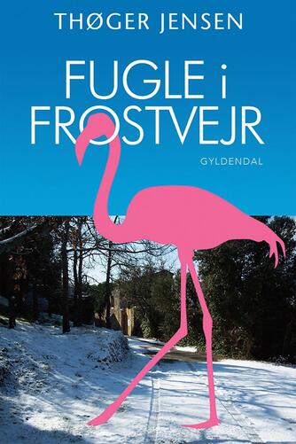 Thøger Jensen (f. 1960): Fugle i frostvejr