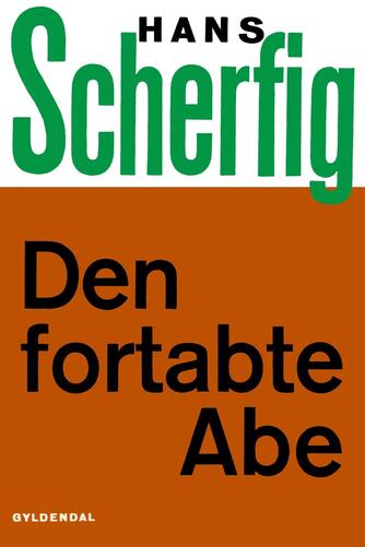 Hans Scherfig: Den fortabte abe