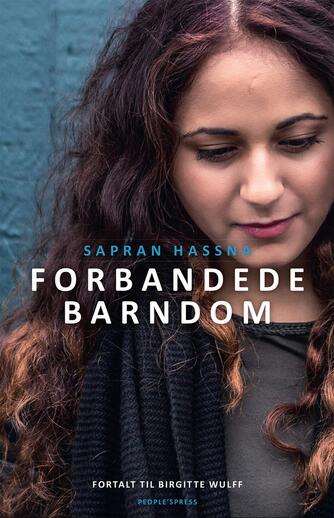 Sapran Hassna (f. 1993): Forbandede barndom