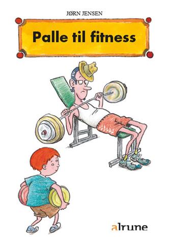 Jørn Jensen (f. 1946): Palle til fitness