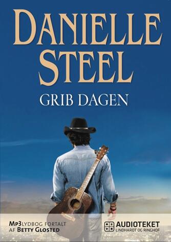 Danielle Steel: Grib dagen