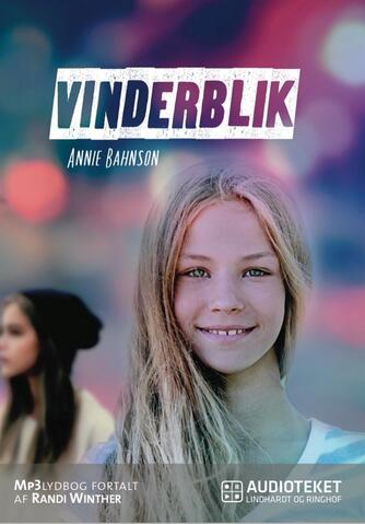 Annie Bahnson: Vinderblik