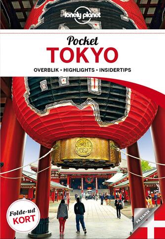 Rebecca Milner: Pocket Tokyo : overblik, highlights, insidertips