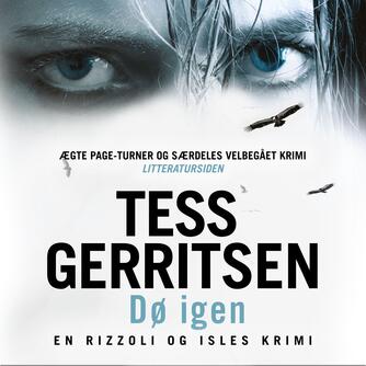 Tess Gerritsen: Dø igen