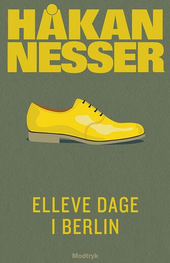 Håkan Nesser: Elleve dage i Berlin