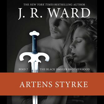 J. R. Ward: Artens styrke