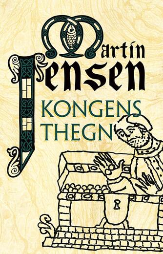 Martin Jensen (f. 1946): Kongens thegn