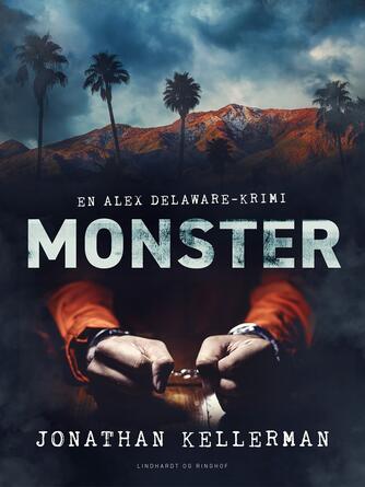 Jonathan Kellerman: Monster : krimi