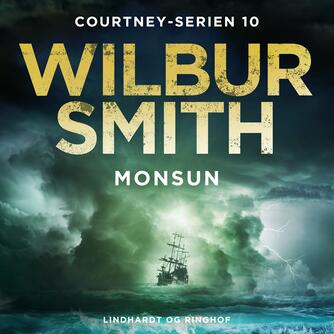 Wilbur A. Smith: Monsun