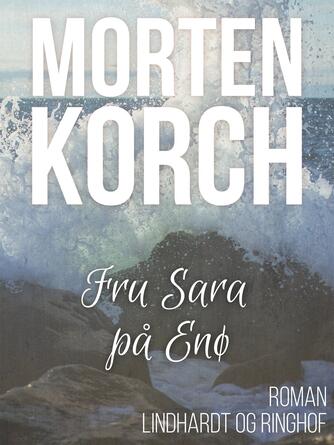 Morten Korch: Fru Sara på Enø : roman