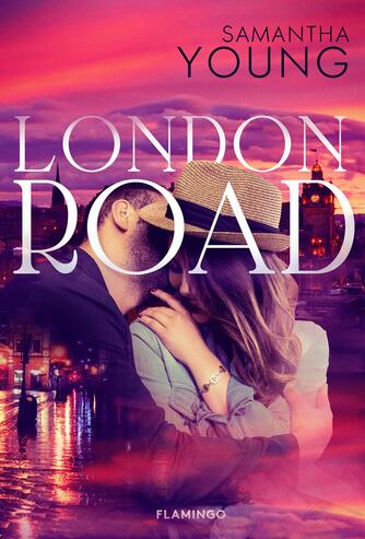 Samantha Young: London Road