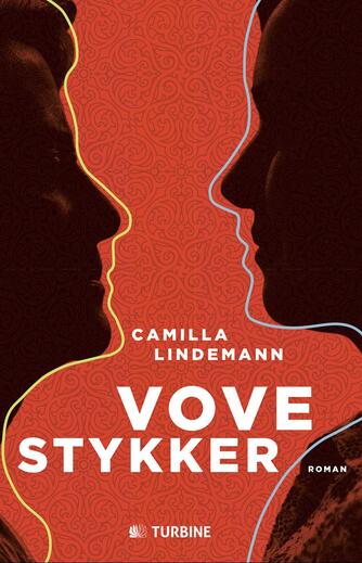 Camilla Lindemann: Vovestykker : roman