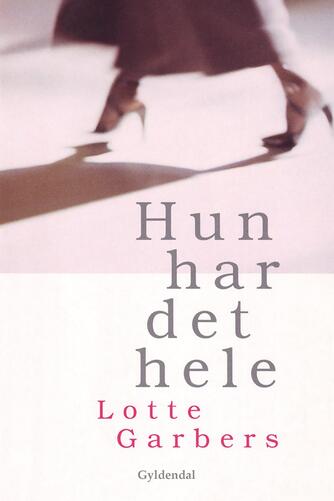 Lotte Garbers: Hun har det hele