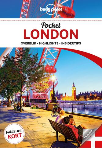 Emilie Filou: Pocket London : overblik, highlights, insidertips