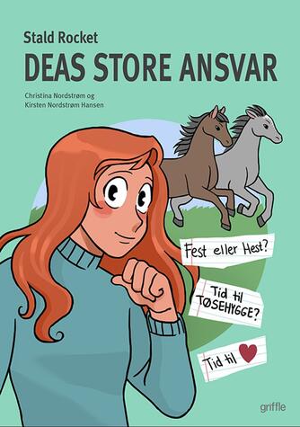 Christina Nordstrøm, Kirsten Nordstrøm Hansen: Deas store ansvar